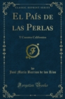 Image for El Pais De Las Perlas: Y Cuentos Californios