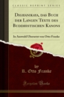 Image for Dighanikaya, Das Buch Der Langen Texte Des Buddhistischen Kanons: In Auswahl Ubersetzt Von Otto Franke
