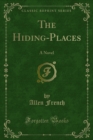 Image for Hiding-places: A Novel