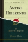 Image for Antike Heilkunde