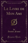 Image for Le Livre De Mon Ami