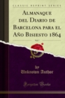 Image for Almanaque Del Diario De Barcelona: Para El Ano Bisiesto 1864.