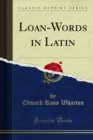 Image for Loan-words in Latin