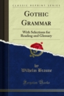 Image for Gothic Grammar: With Selections for Reading and Glossary