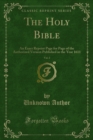Image for Holy Bible: An Exact Reprint Page for Page of the Authorized Version Published in the Year 1611.