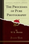 Image for Processes of Pure Photography
