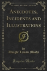 Image for Anecdotes, Incidents and Illustrations