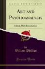 Image for Art and Psychoanalysis: Edited, With Introduction