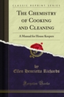 Image for Chemistry of Cooking and Cleaning: A Manual for House Keepers