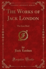 Image for Works of Jack London: The Iron Heel