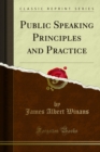 Image for Public Speaking Principles and Practice