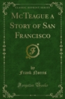 Image for McTeague a Story of San Francisco