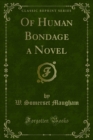 Image for Of Human Bondage a Novel
