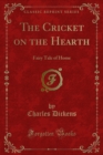 Image for Cricket on the Hearth: Fairy Tale of Home