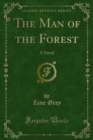 Image for Man of the Forest: A Novel