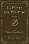 Image for Il Ponte del Paradiso
