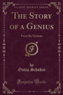 Image for The Story of a Genius