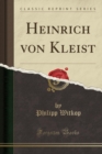 Image for Heinrich von Kleist (Classic Reprint)