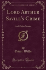 Image for Lord Arthur Savile&#39;s Crime