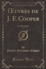 Image for uvres de J. F. Cooper, Vol. 6: Les Pionniers (Classic Reprint)