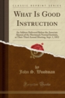 Image for What Is Good Instruction