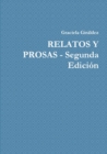 Image for RELATOS Y PROSAS - Segunda Edici?n