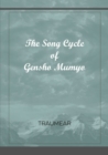 Image for The Song Cycle of Gensho Mumyo