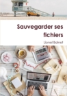 Image for Sauvegarder Ses Fichiers
