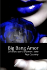 Image for Big bang amor