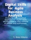 Image for Digital Skills for Agile Business Analysis