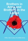 Image for Brothers in Arms and Brothers in the Lodge