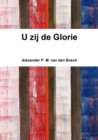 Image for U zij de Glorie