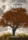 Image for Seasons, Spells and Magic: Autumn