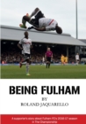 Image for Being Fulham