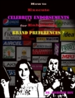 Image for How to Execute Celebrity Endorsements for Enhancing Brand Preferences?