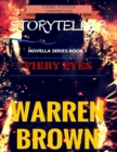 Image for Crime Fighter Chronicles Storyteller: Novella Series Book 1 Fiery Eyes