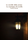 Image for Le novelle della nonna - La matrigna di Lavella