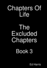 Image for Chapters Of Life The Excluded Chapters Book 3