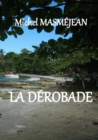 Image for LA DEROBADE