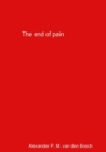Image for The end of pain