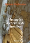 Image for Messagere d&#39;encre et de lumiere