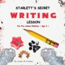 Image for Starlett&#39;s Secret Writing Lesson