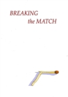 Image for Breaking the Match