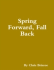 Image for Spring Forward, Fall Back