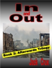 Image for In and Out: Book 2 Afterwards Trilogy