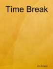 Image for Time Break