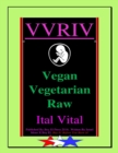 Image for Vvriv Vegan Vegetarian Raw Ital Vital
