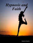 Image for Hypnosis and Faith