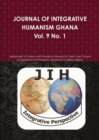 Image for JOURNAL OF INTEGRATIVE HUMANISM GHANA Vol 9. No 1.