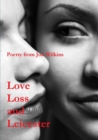 Image for Love, Loss and Leicester
